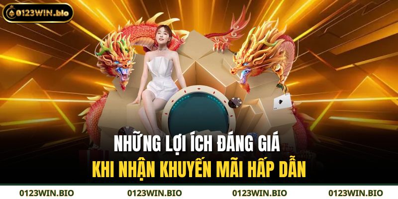 Khuyến Mãi 0123WIN – Ưu Đãi Cực Sốc Cho Thành Viên Mới 2 Những lợi ích đáng giá khi nhận khuyến mãi hấp dẫn